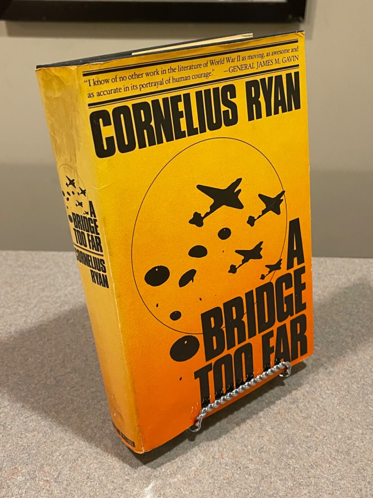 A Bridge Too Far by Cornelius Ryan (1974 First Edition, 4th Printing Hardcover)