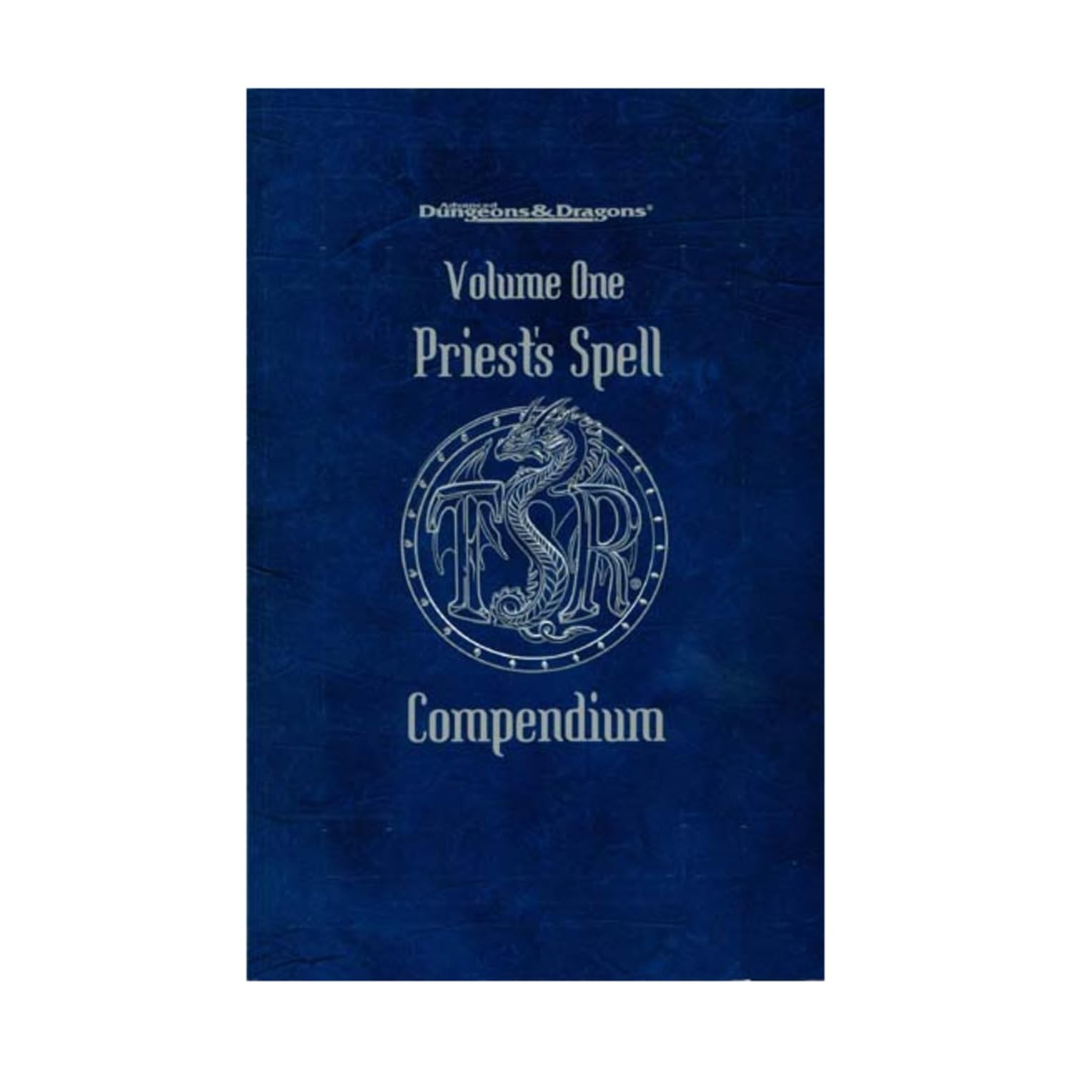 Priest’s Spell Compendium, Volume 1 (Advanced Dungeons & Dragons)