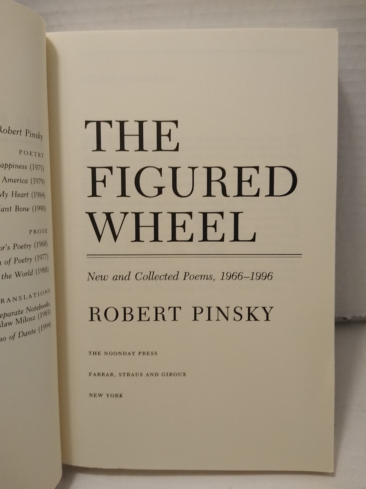 Robert Pinsky – The Figured Wheel : New & Collected Poems 1966-1996 – Paperback