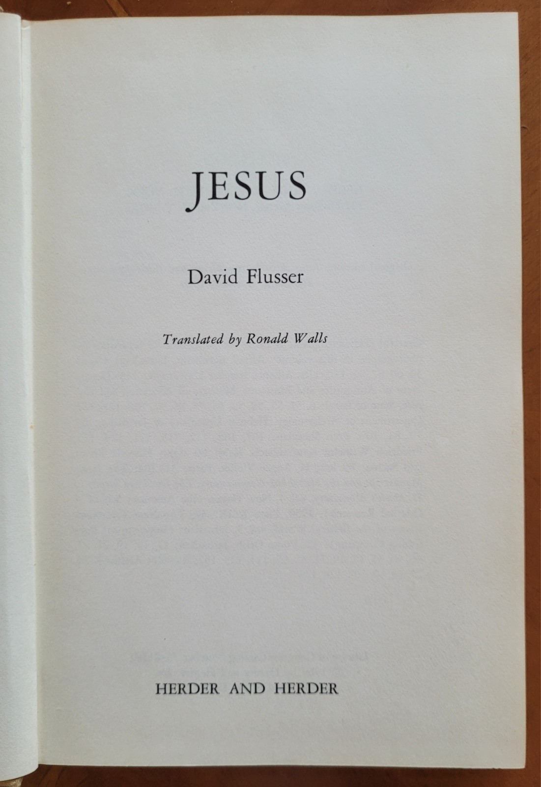 Jesus by David Flusser, 1969, 159 pages.