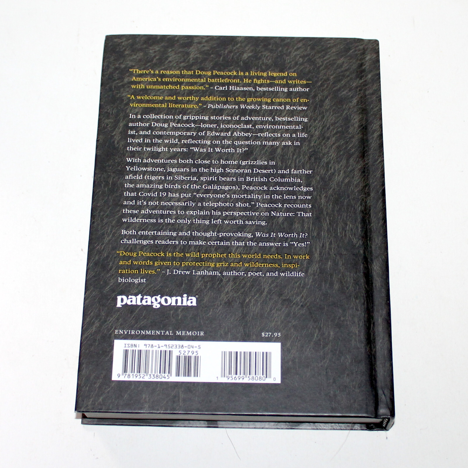 Was It Worth It? Doug Peacock 2022 Patagonia 1st Ed memoir wilderness nature