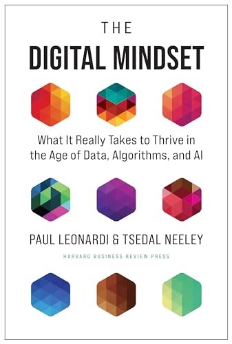 The Digital Mindset: What It Really Takes to Thriv… by Leonardi, Paul Hardback