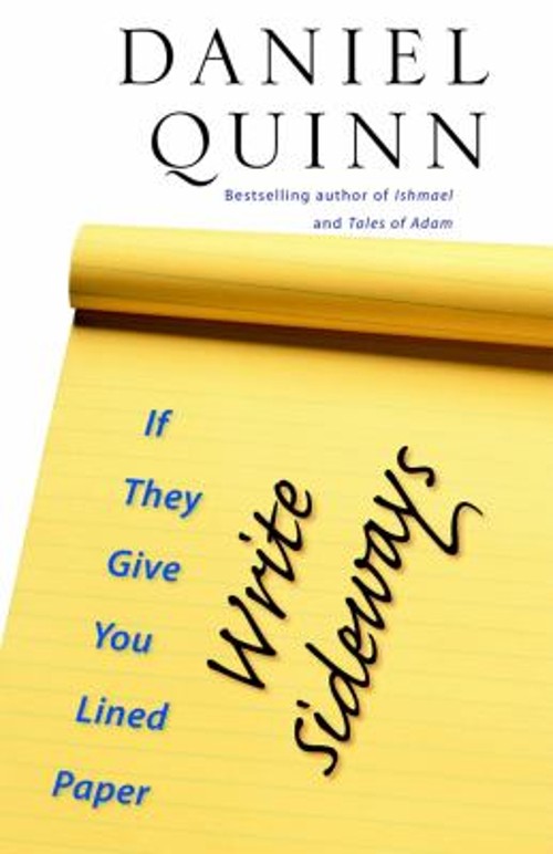 If They Give You Lined Paper, Write Sideways Paperback Daniel Qui