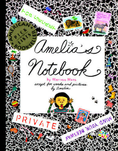 Amelia’s Notebook – Paperback By Moss, Marissa – GOOD