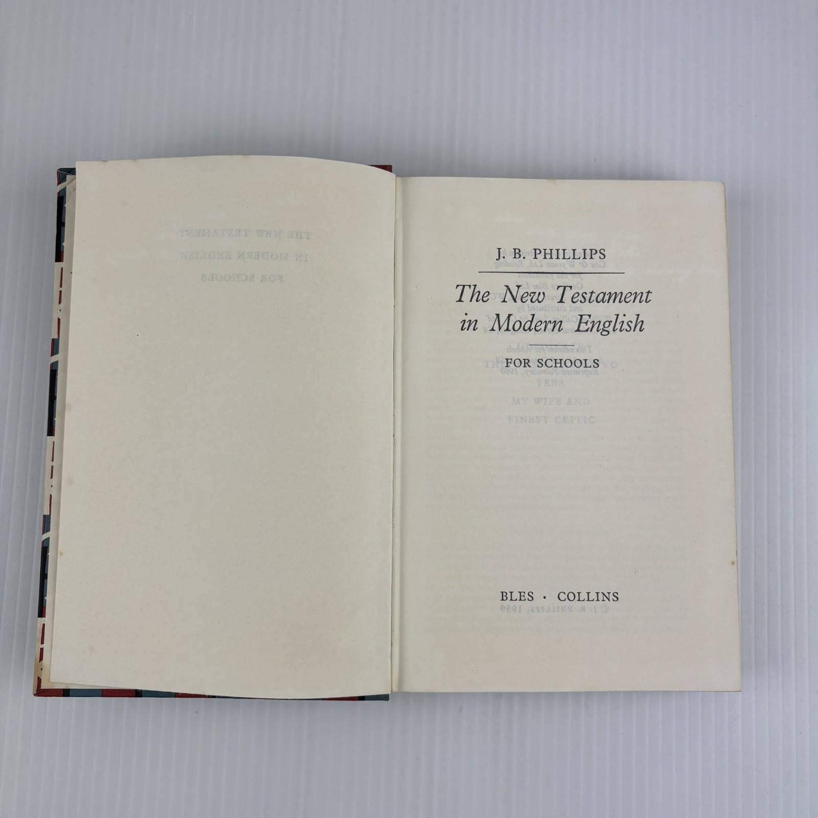 The New Testament In Modern English For Schools By J B Phillips 1960 HC