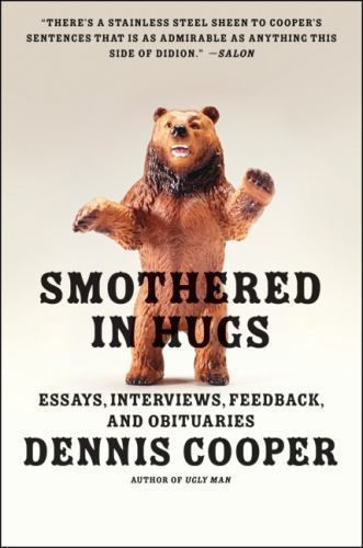 Smothered in Hugs: Essays, Interviews, Feedba… 9780061715617 by Cooper, Dennis