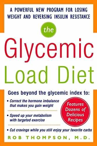 The Glycemic-Load Diet: A powerful – Paperback, by Thompson Rob – Very Good j