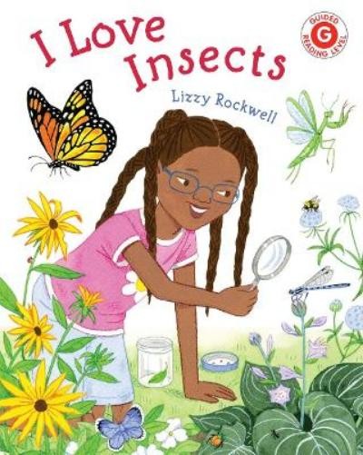 Lizzy Rockwell I Love Insects (Paperback) I Like to Read