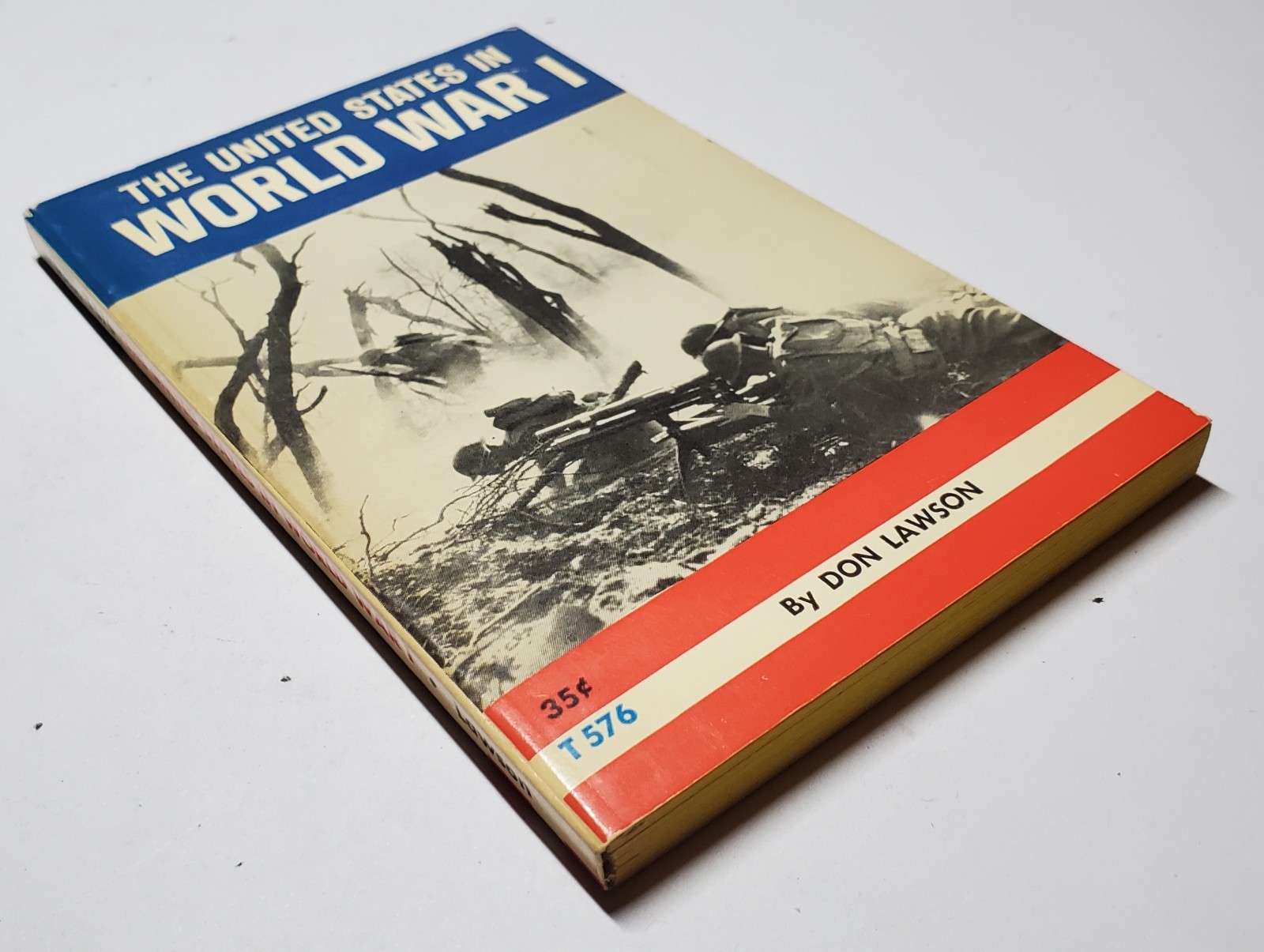 Vintage WW1 Scholastic 1st Print PB–The United States in WW1 by Don Lawson-1964
