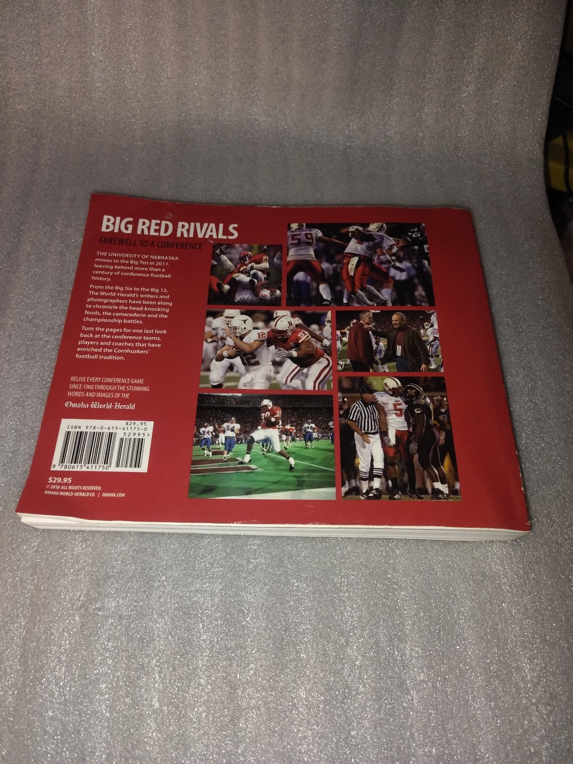 Big Red Rivals Farewell to a Conference 2010 First Paperback Edition Omaha