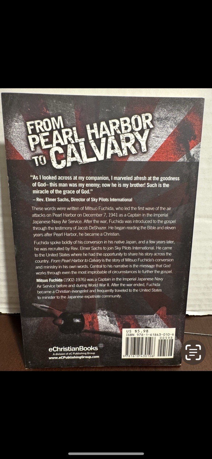 From Pearl Harbor to Calvary by Mitsuo Fuchida 2011 Very Fine Unread Condition