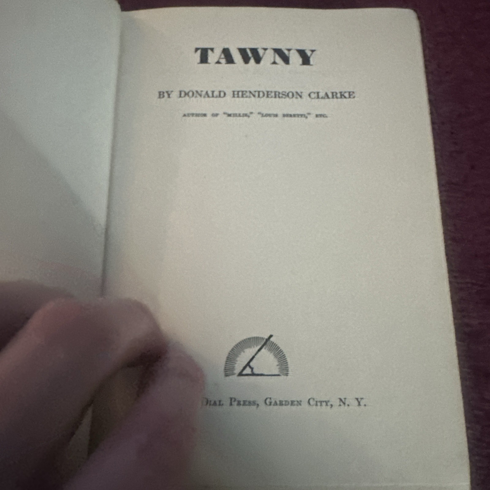 Tawny Donald Henderson Clarke Triangle Books 1946 Nice Condition Old Book