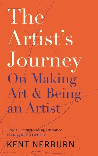 Kent Nerburn The Artist’s Journey (Paperback) (UK IMPORT)