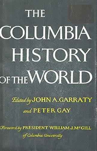 Columbia History of the World – Hardcover – GOOD