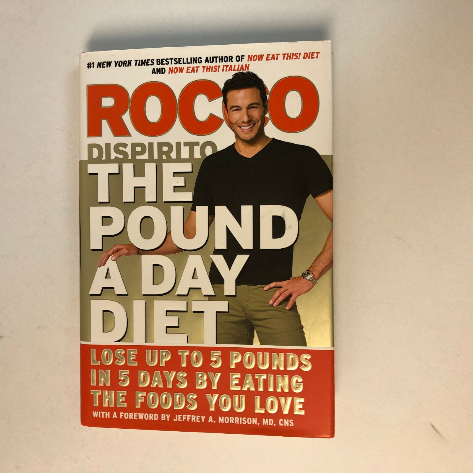 The Pound a Day Diet: by Rocco Dispirito, – Hand Signed by Rocco.