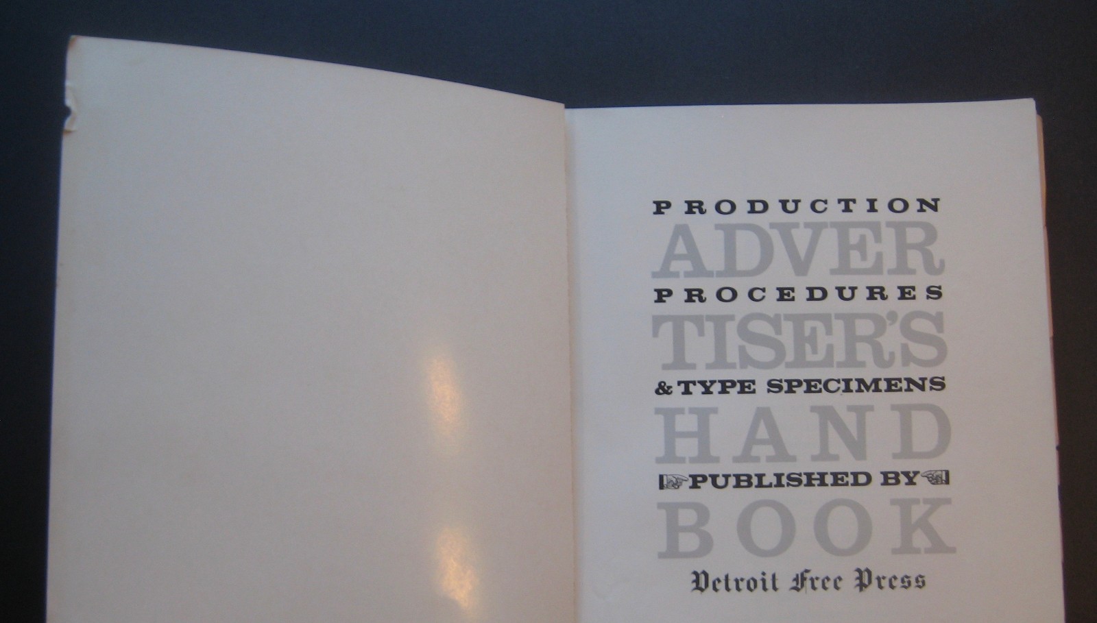 Detroit Free Press Advertiser’s Production Procedures & Type Specimens Handbook