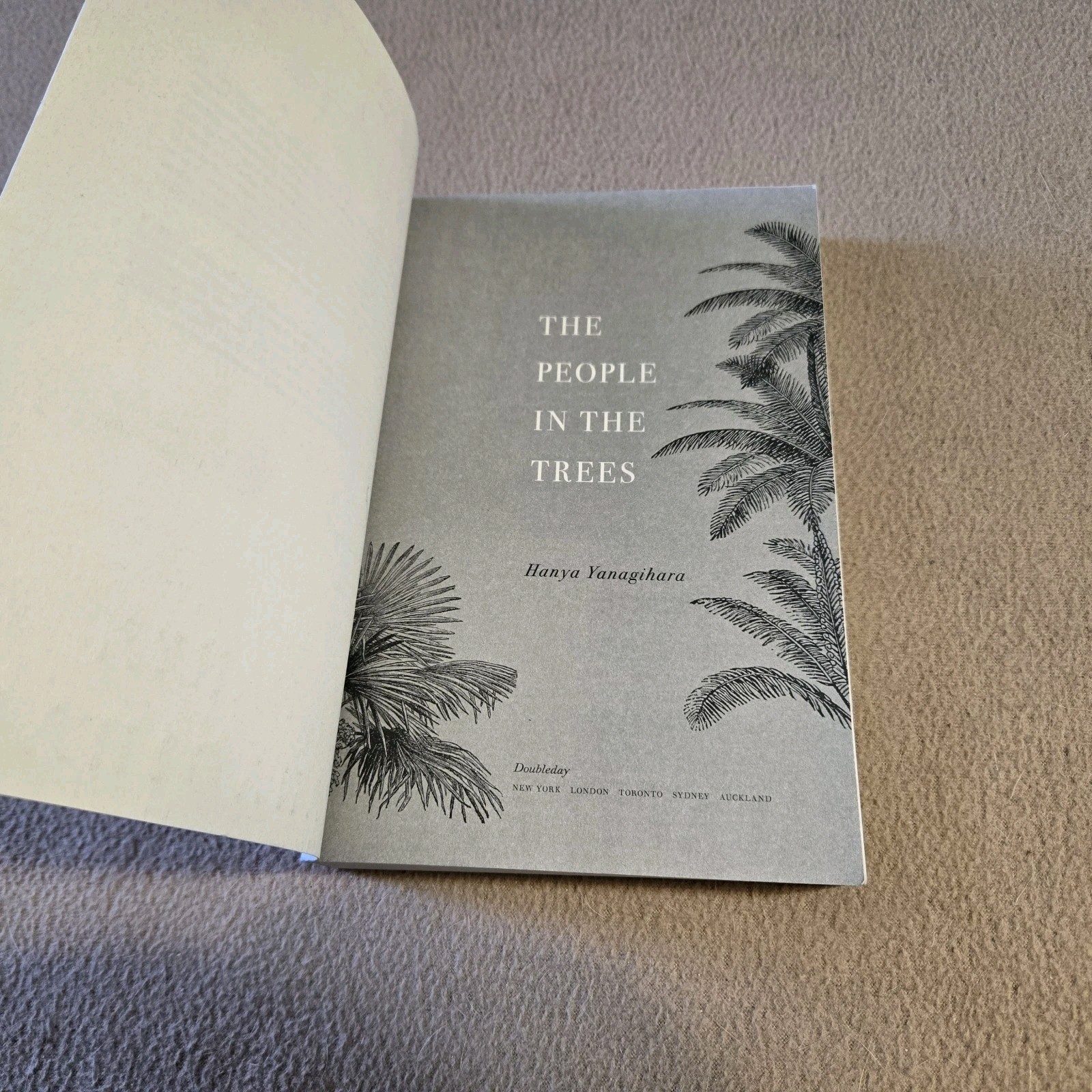 The People in the Trees, Hanya Yanagihara, Bound Galley/ARC, 2013, SC, Rare