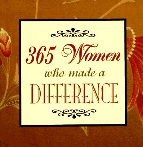 365 Women Who Made Difference – TBD, Adams Media – Good – See condition note…