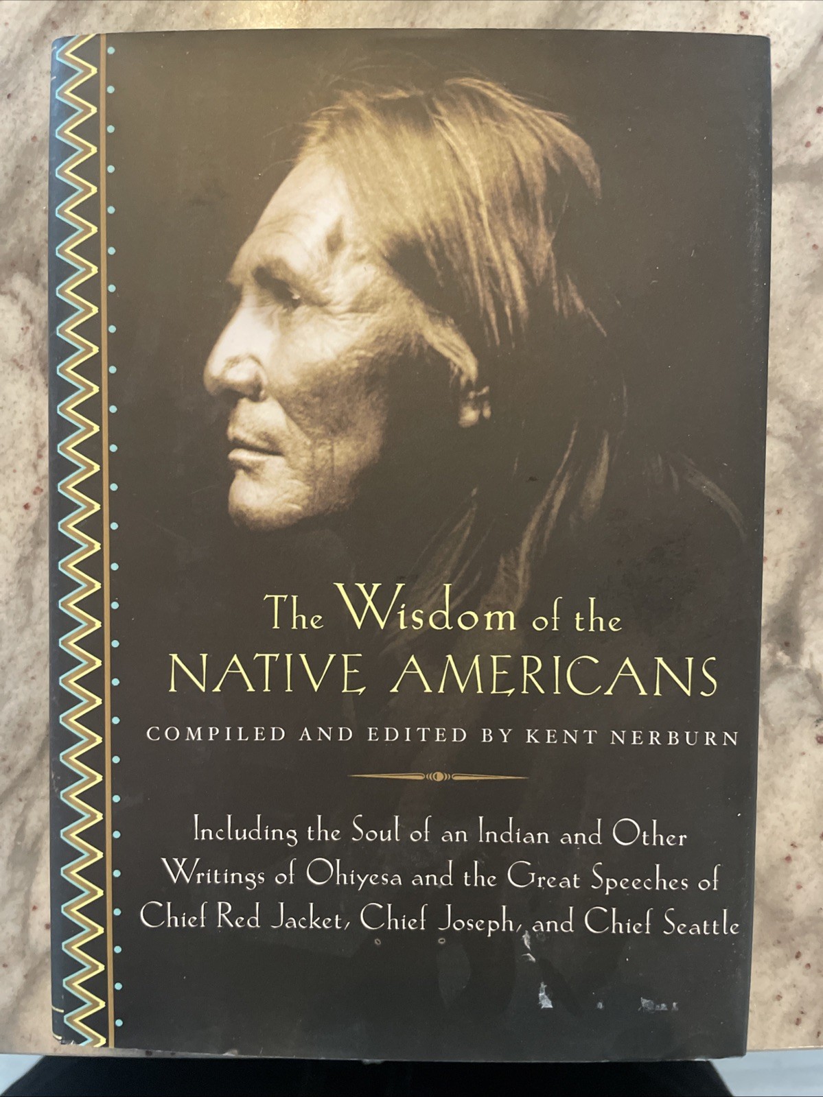 Wisdom of Native Americans – Hardcover, by Nerburn Kent