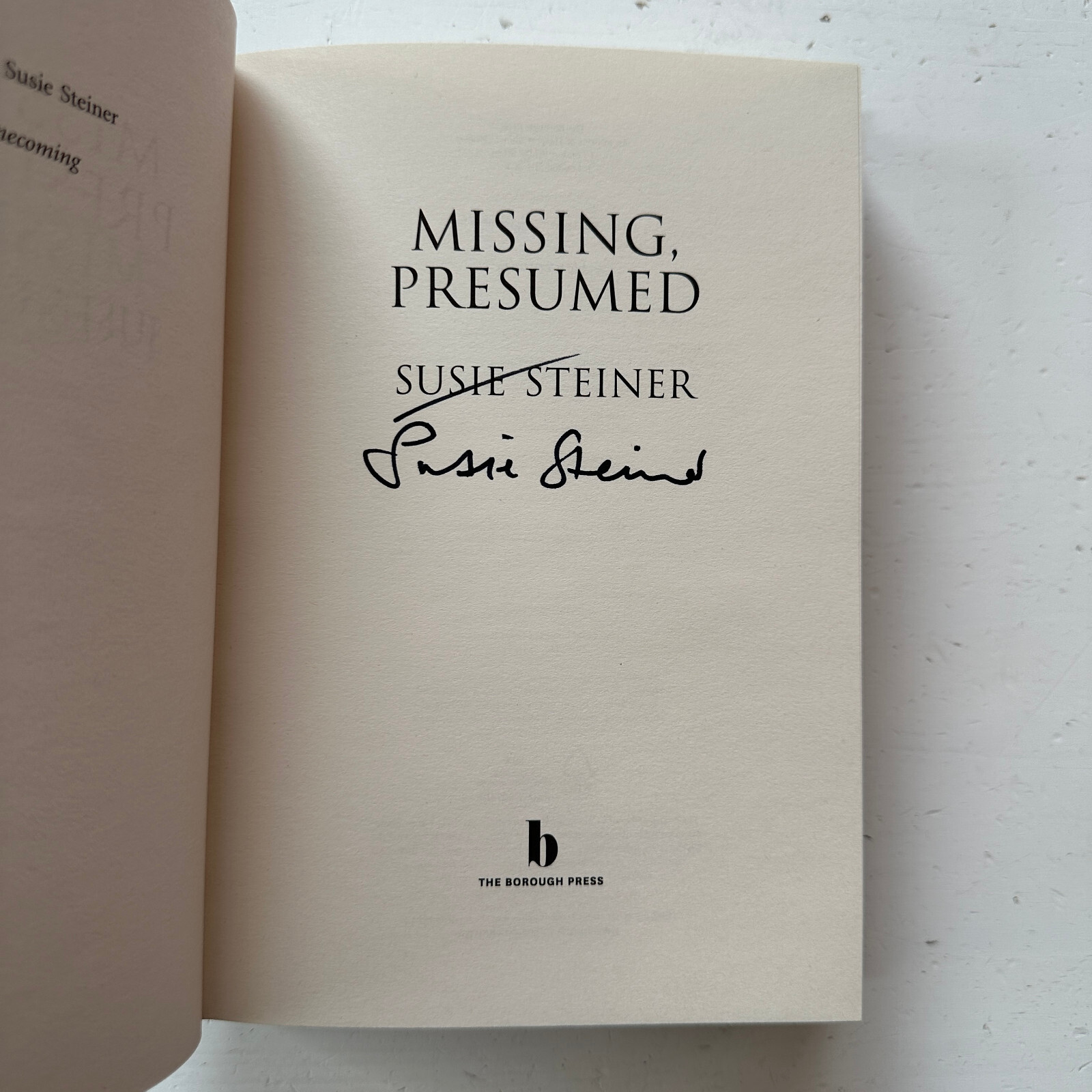 Missing, Presumed Susie Steiner First Edition First Impression Signed