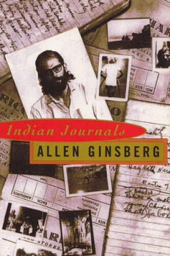 Indian Journals – Paperback By Ginsberg, Allen – VERY GOOD