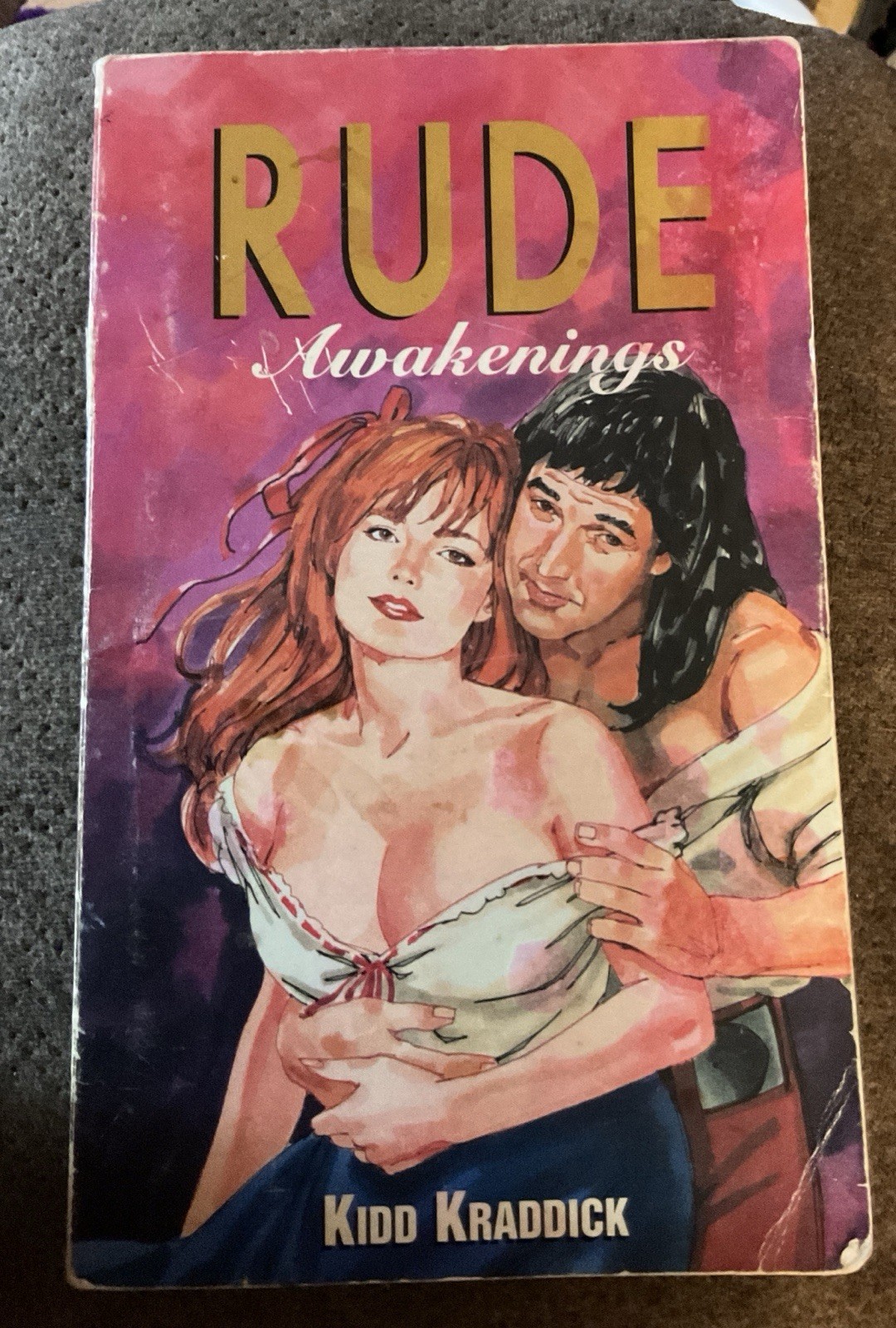 1997 Rude Awakenings – BY Kidd Kraddick Signed By Kidd, Kellie, Gail & Tara