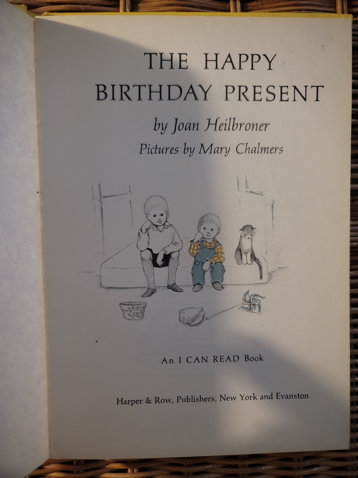 THE HAPPY BIRTHDAY PRESENT Joan Heilbroner, Mary Chalmers HC 1962