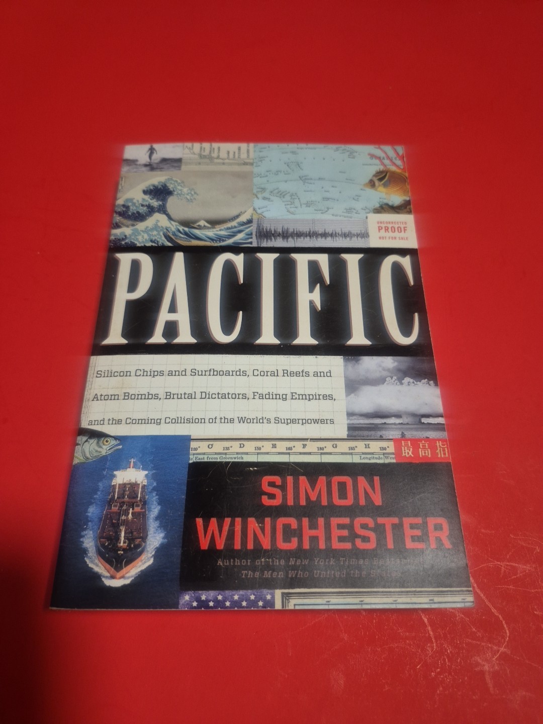 Pacific by Simon Winchester Uncorrected Copy Rare HTF (R2)