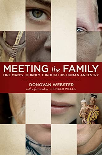 Meeting the Family: One Man’s Journey Through Hi… by Donovan, Webster Hardback