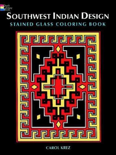 Southwest Indian Design Stained Glass Coloring Book (Dover Design Stained Glass