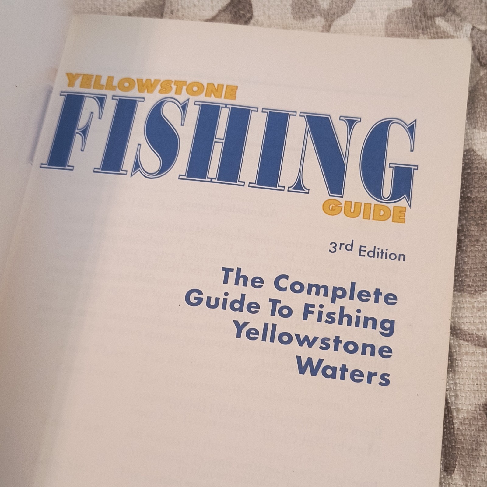 Yellowstone Fishing Guide 3rd Ed Revised & Expanded Illustrated PB Charlton