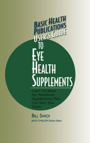 Users Guide to Eye Health Supplements: Learn All About the Nutritional S – GOOD