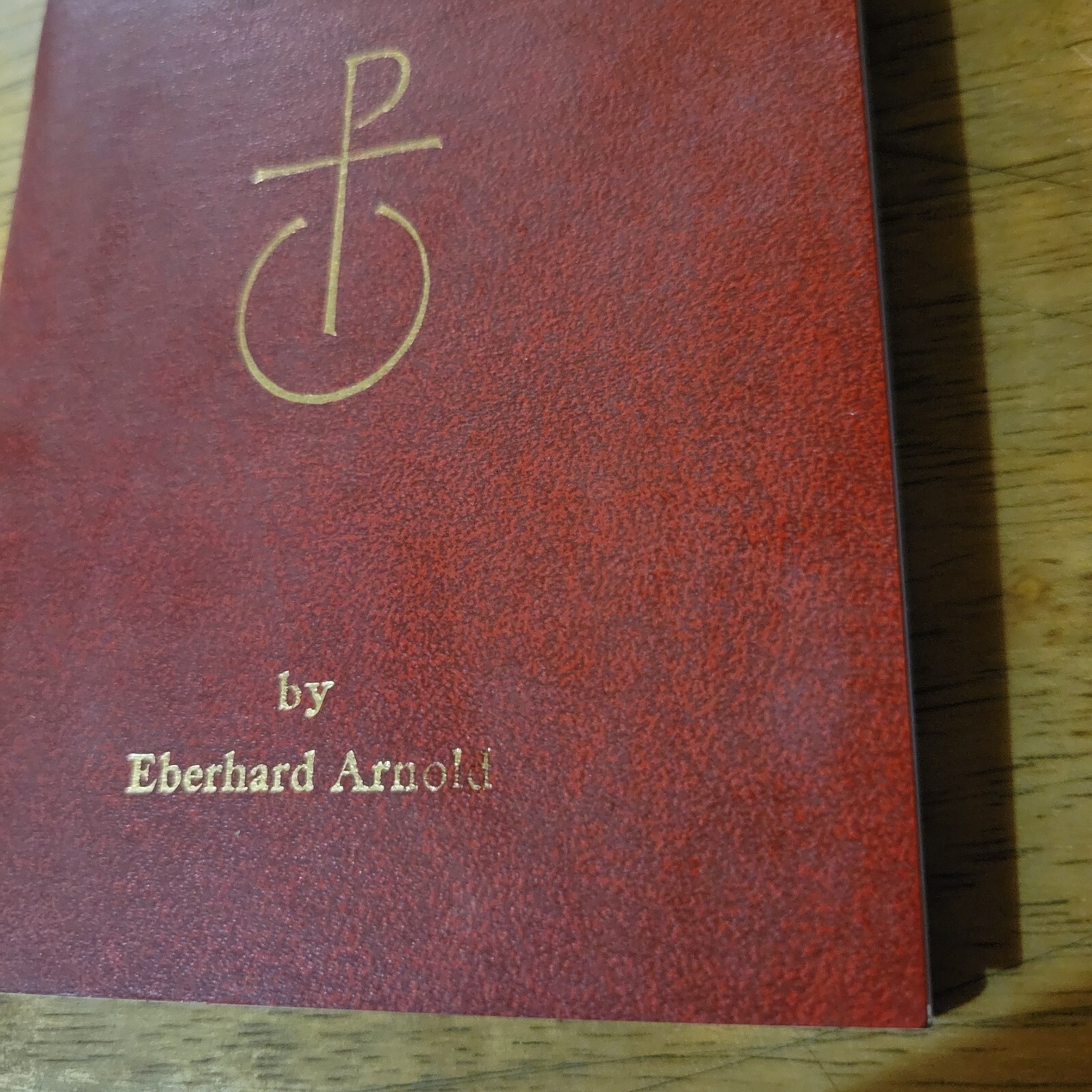 The Meaning and Power of Prayer Life Living Churches the Essence Eberhard Arnold