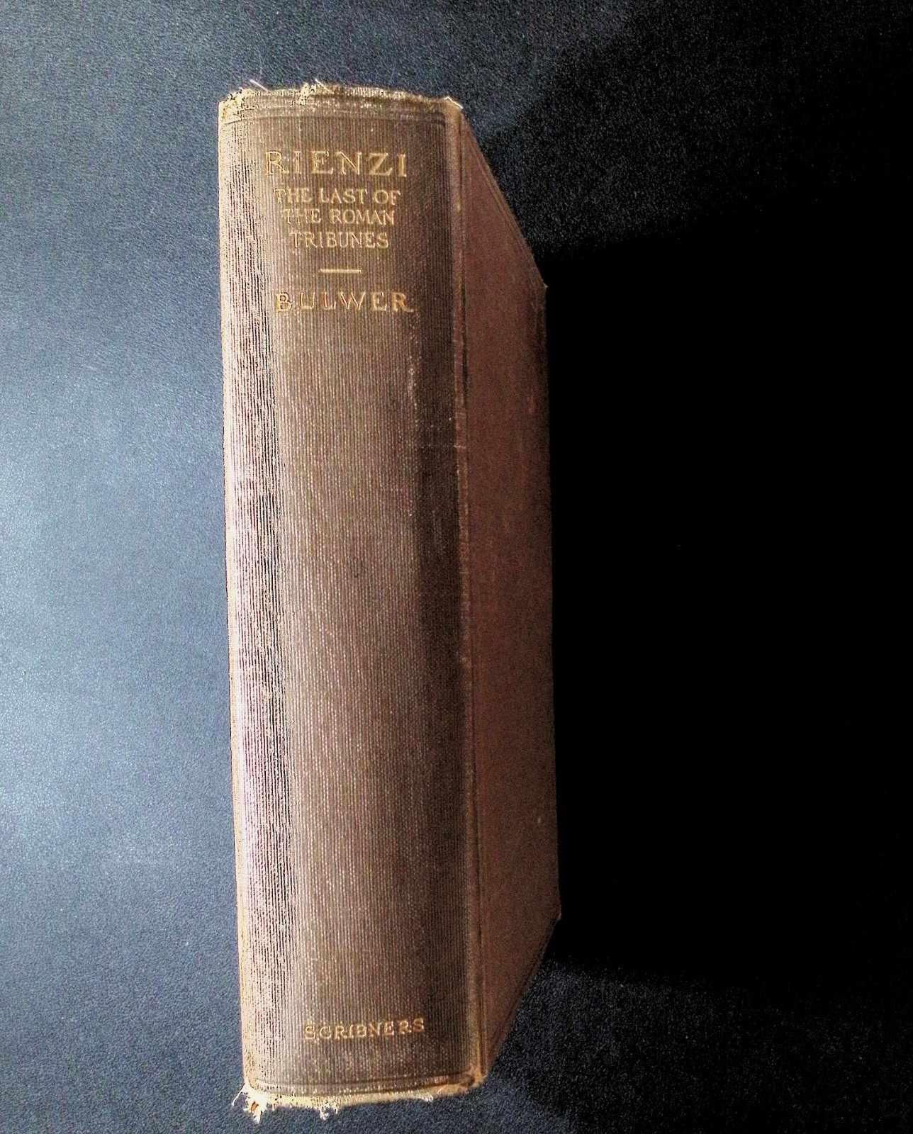 Rienzi The Last of the Roman Tribunes Edward Bulwer-Lytton 1904 Scribner HC