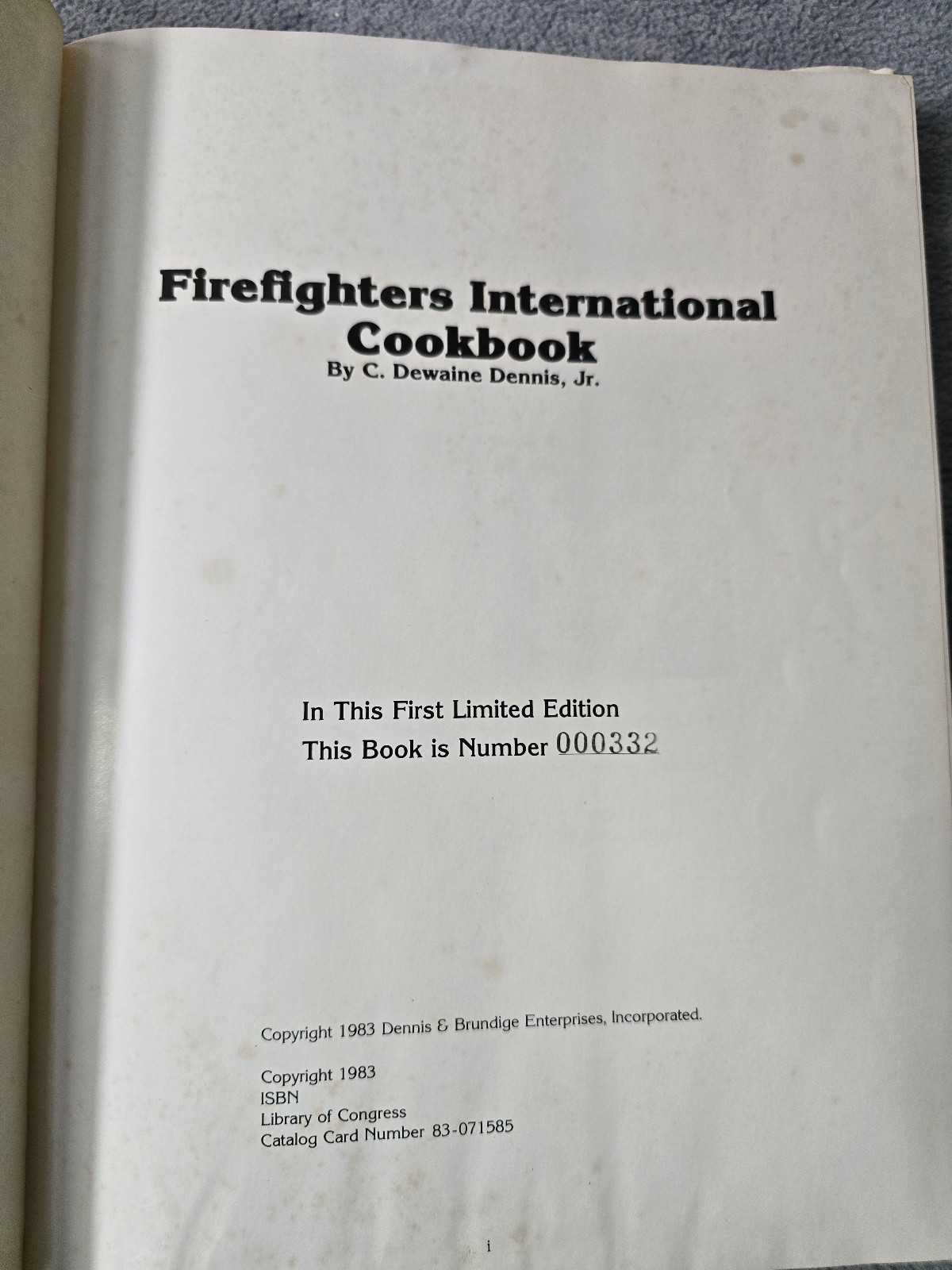 The Firefighters International Cookbook 1983 Limited Edition Hardcover 234 Pages