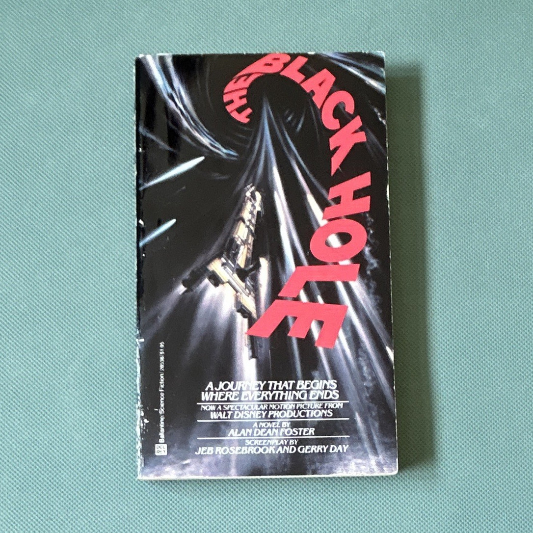 Alan Dean Foster The Black Hole PB Sci-Fi Film/TV Adaptation Del Rey 1st 1979