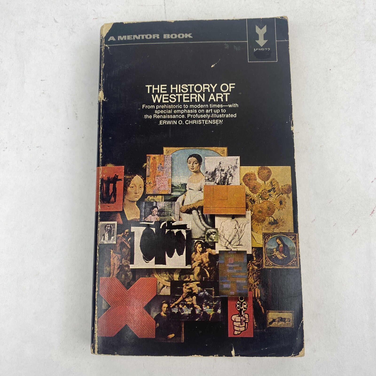 The History of Western Art by Erwin O Christensen – Mentor MT262 – 1959