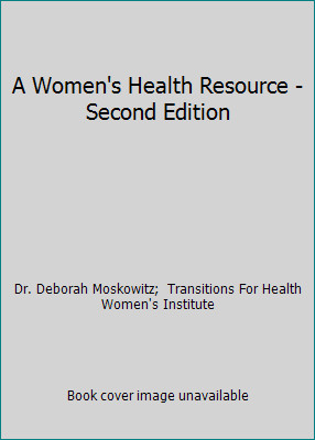 A Women’s Health Resource – Second Edition