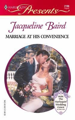 Marriage At His Convenience (Wedlocked) (Presents, 2196) by Jacqueline Baird