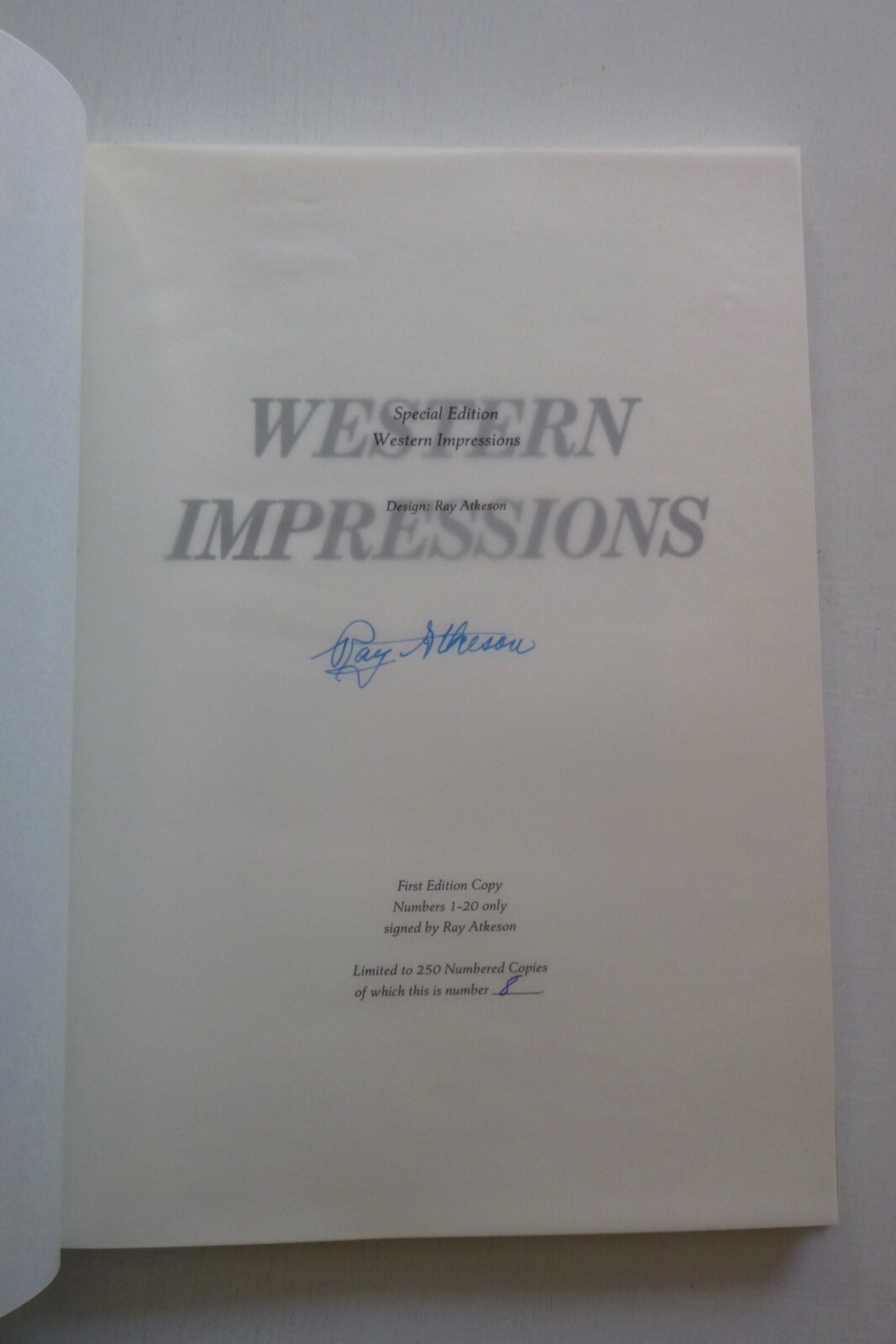 Sgnd, Limited 1st ed, Western Impressions by Ray Atkeson (hardcover, 1976)