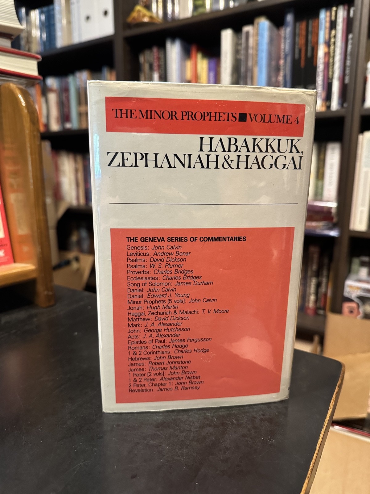 HABAKKUK ZEPHANIAH & HAGGAI John Calvin Geneva Banner of Truth 1986 Vol 4 Minor