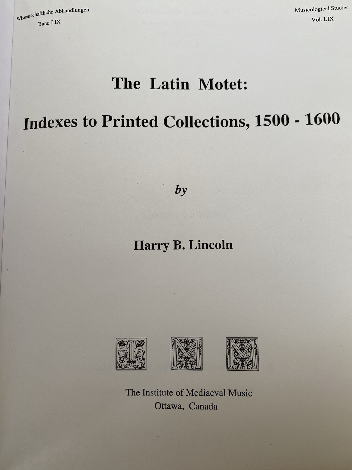 The Latin Motet Indexes to Printed Collections 1500-1600 Harry B Lincoln HC
