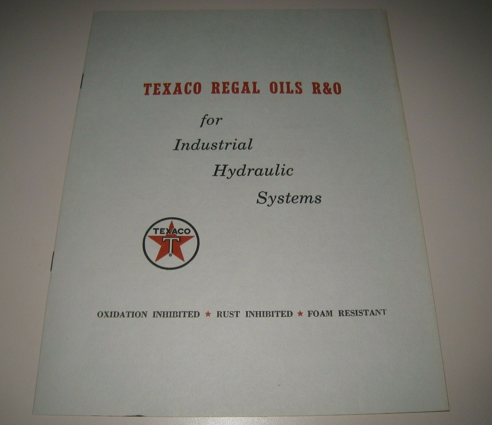 Operation Care of Hydraulic Machinery The Texas Company Texaco Engineering NICE
