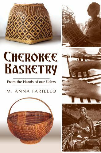 Cherokee Basketry, North Carolina, American Heritage, Paperback