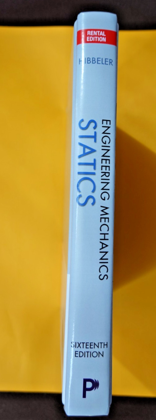 Engineering Mechanics : Statics – 16TH EDITION – R C Hibbeler – HARDBACK