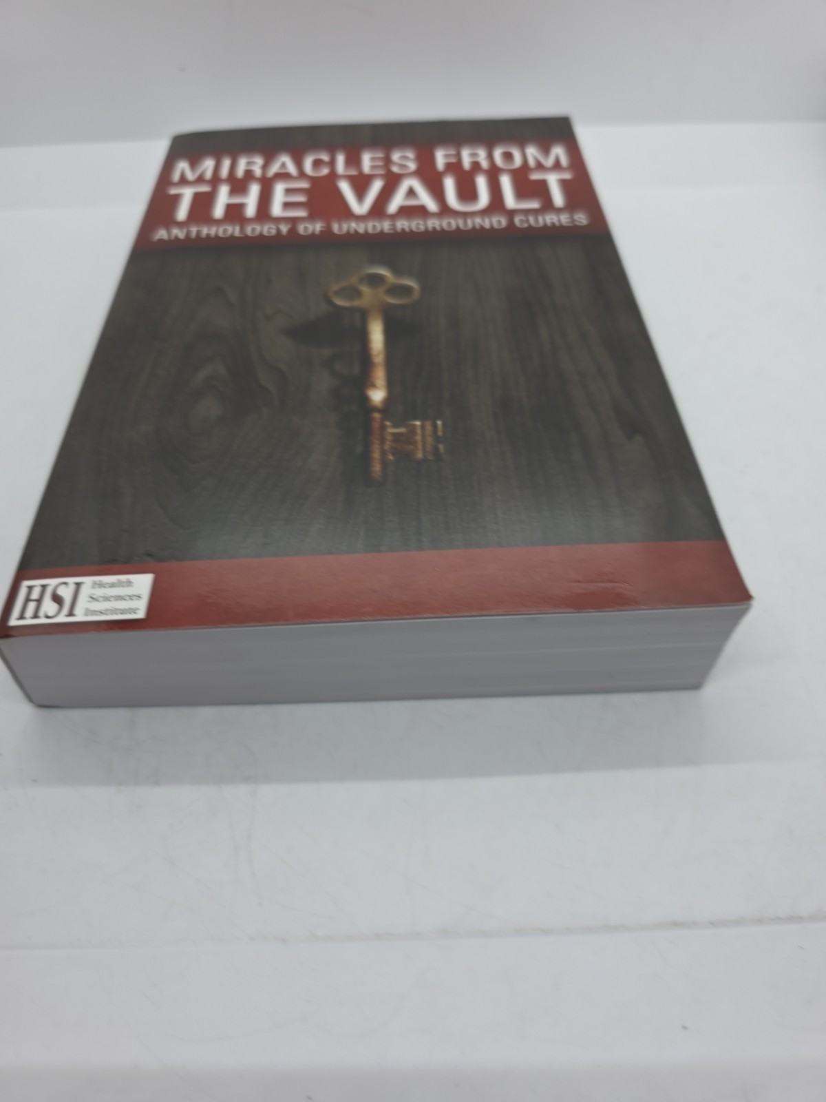 Miracles From The Vault Anthology on Underground Cures Health Sciences Inst COK2
