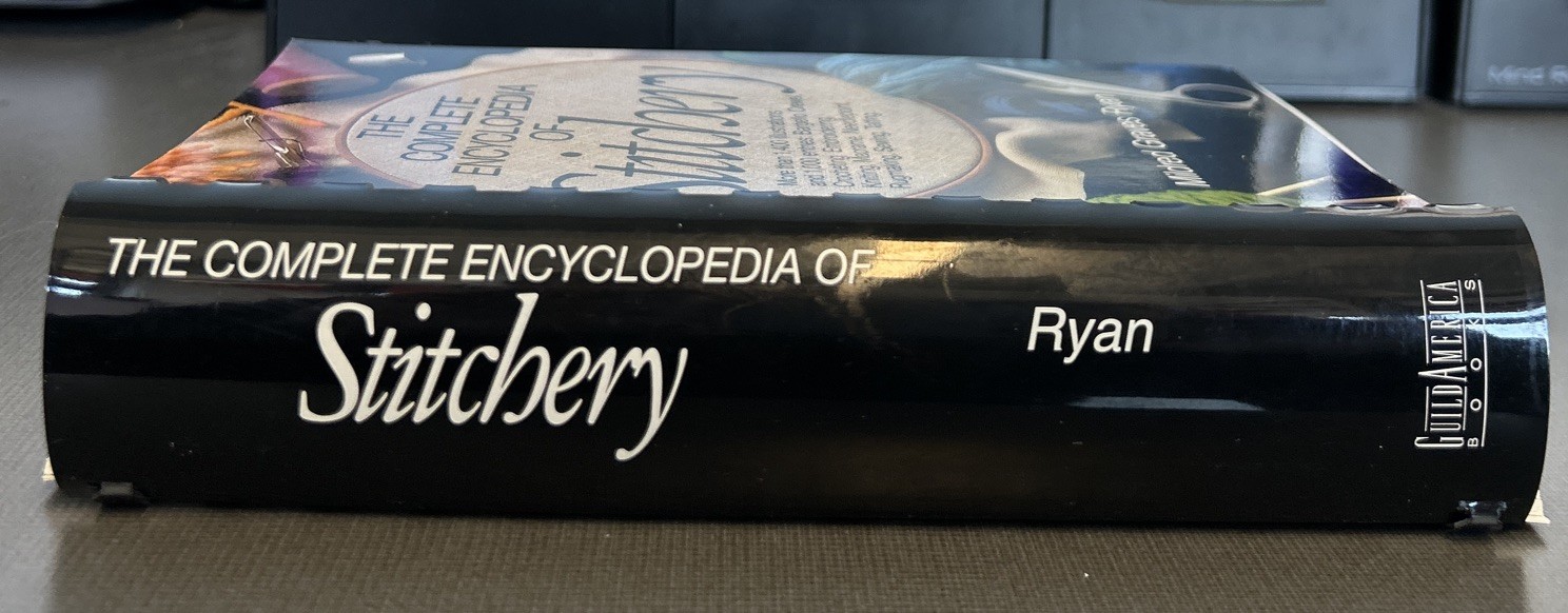 THE COMPLETE ENCYCLOPEDIA OF STITCHERY by Mildred Graves Ryan 1979 Spiral Cover
