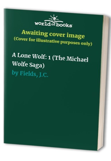 A Lone Wolf The Michael Wolfe – VERY GOOD