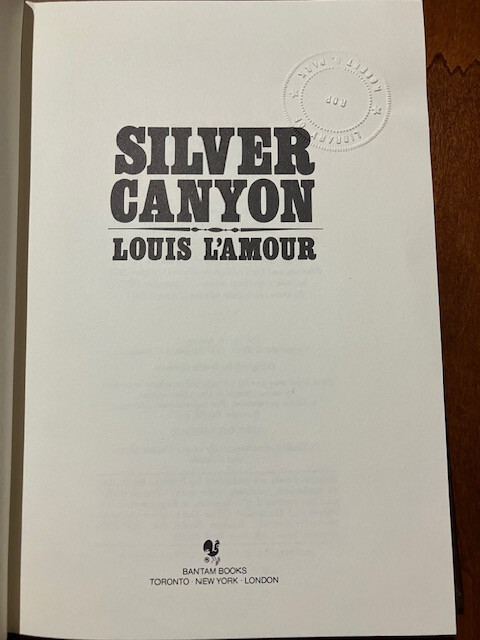 Silver Canyon, By Louis L’Amour, Leatherette Hardcover, Bantam Books, 164 pages