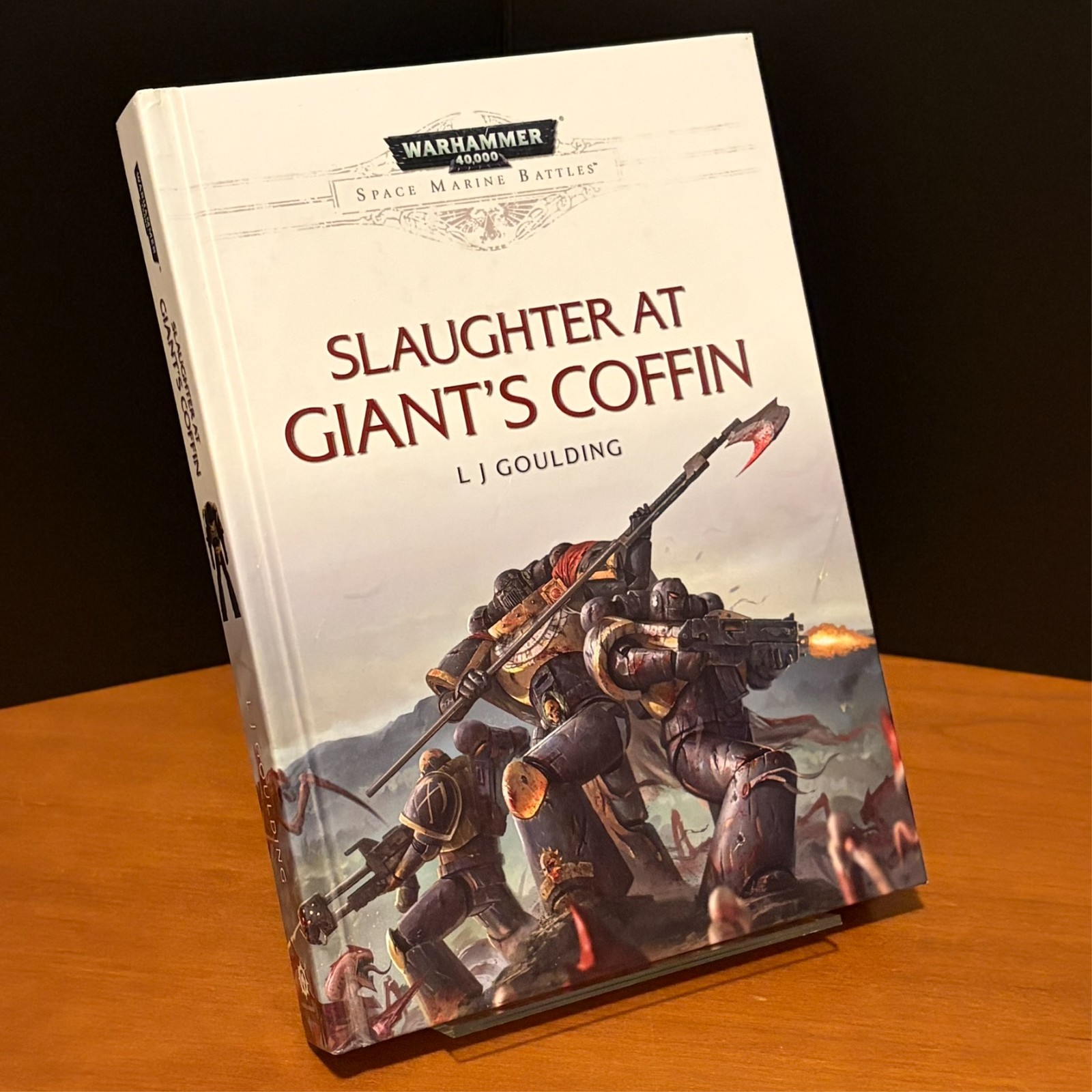 Warhammer 40k Space Marine Battles: Slaughter at Giant’s Coffin First Edition HC